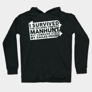 eagles convict manhunt Hoodie